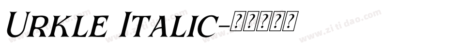 Urkle Italic字体转换